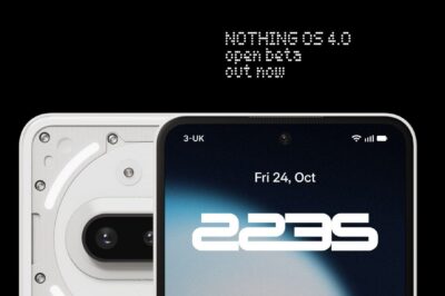 Phone 3a सीरीज के लिए Nothing OS 4.0 का Open Beta वर्जन