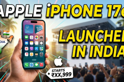 iPhone 17e हुआ लॉन्च: 48MP कैमरा, A19 चिप और 256GB स्टोरेज के साथ सबसे पावरफुल ‘बजट’ iPhone!
